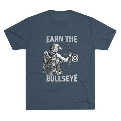 Beast Mode Series - Earn the Bullseye - Fitness Triblend T-shirt