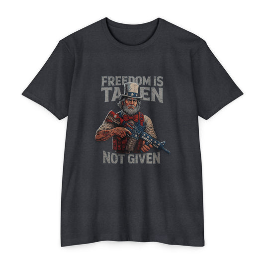 Freedom is Taken, Not Given - Gaming T-shirt