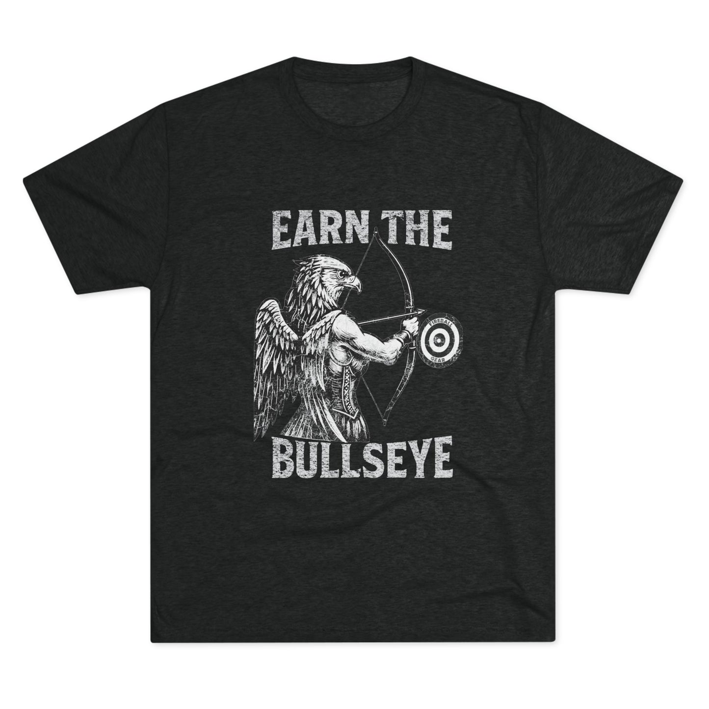 Beast Mode Series - Earn the Bullseye - Fitness Triblend T-shirt